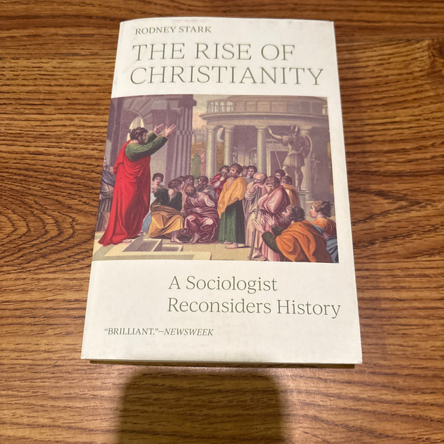 The rise of Christianity a Scientologist reconsiders history paperback book by Rodney Stark